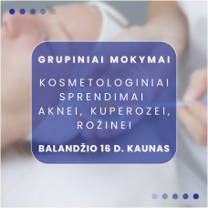 04.16 d. KAUNAS | Kosmetologiniai sprendimai aknei, rožinei, kuperozei