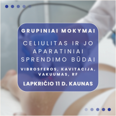 11.11 d. KAUNAS | Celiulitas ir jo aparatiniai sprendimo būdai