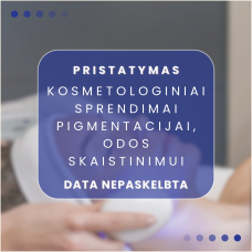 Kosmetologiniai sprendimai pigmentacijai ir odos skaistinimui