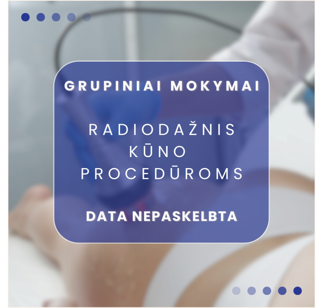 Termoliftingas (radiodažnis) kūno procedūroms