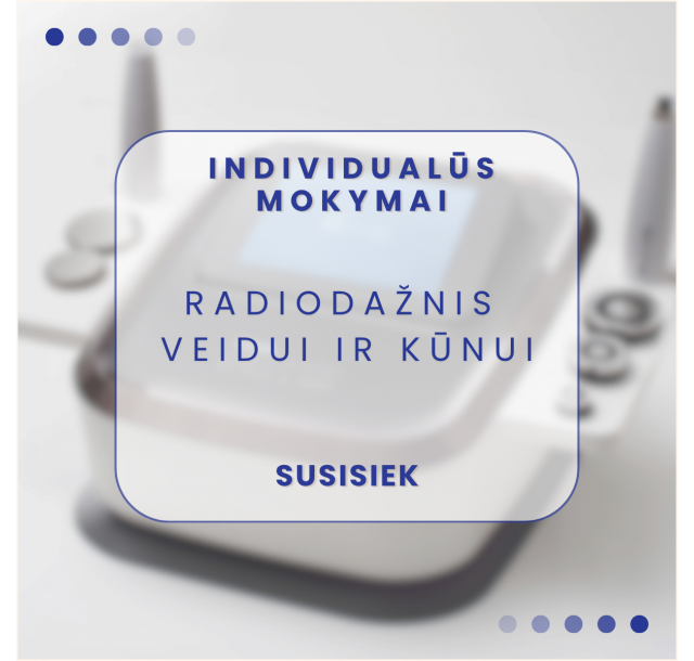 Praktiniai mokymai – radiodažnis veidui ir kūnui